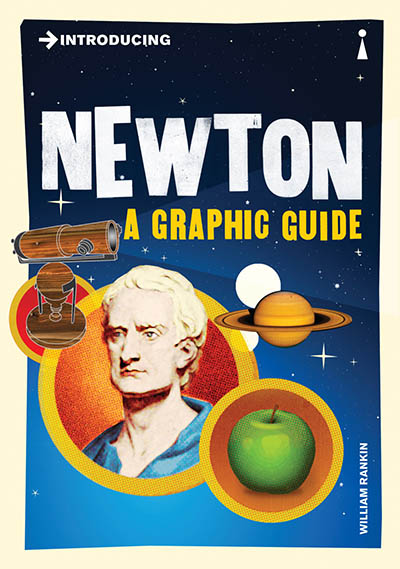 Introducing Newton: A Graphic Guide