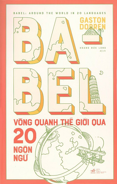 Babel: Vòng quanh thế giới qua 20 Ngôn ngữ