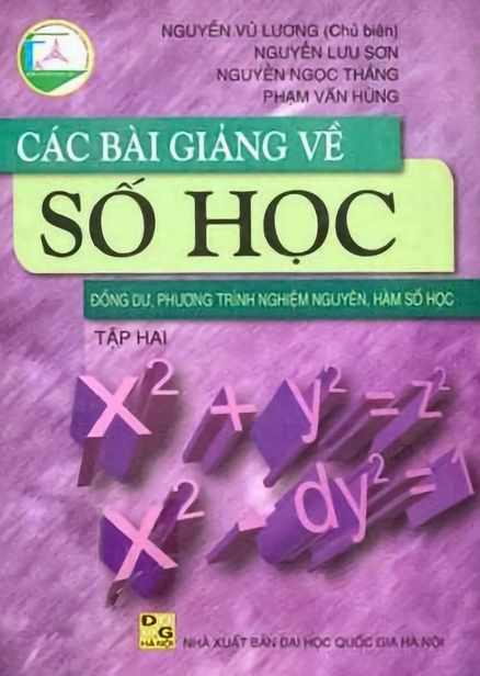 Các bài giảng về Số học - Tập 2: Đồng dư, Phương trình nghiệm nguyên, Hàm số học