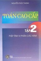 Bài tập Toán Cao cấp - Tập 2: Phép tính Vi phân các hàm