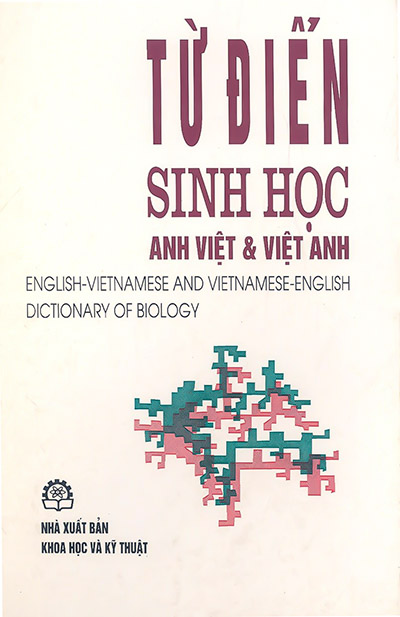 Từ điển Sinh học Anh - Việt & Việt -  Anh