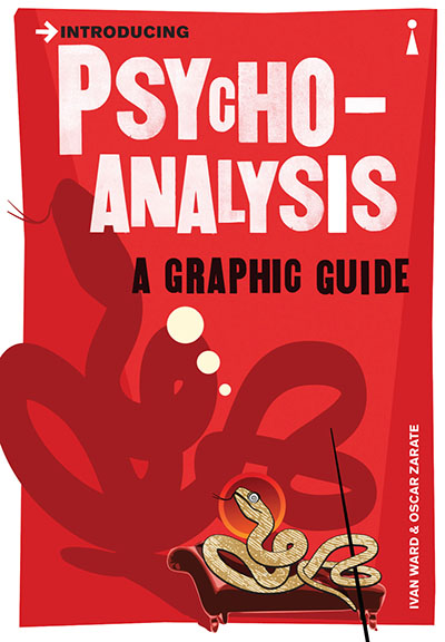 Introducing Psychoanalysis: A Graphic Guide